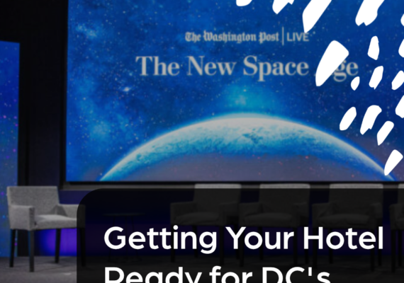 Getting Your Hotel Ready for DC’s Fall Busy Season