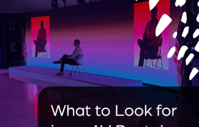 What to Look for in an AV Rental Company for Your Next DC Event