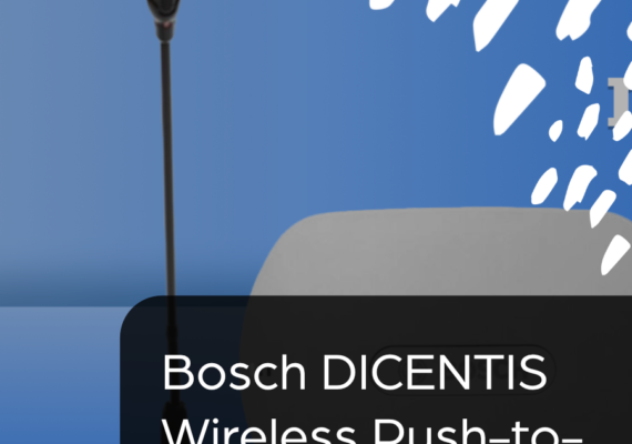 Powerful Meeting Audio: Bosch DICENTIS Wireless Push to Talk System